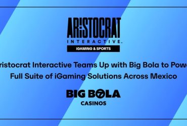 aristocrat-interactive-teams-up-with-big-bola-to-power-full-suite-of-igaming-solutions-across-mexico